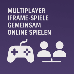 multiplayer iframe spiele gemeinsam online spielen