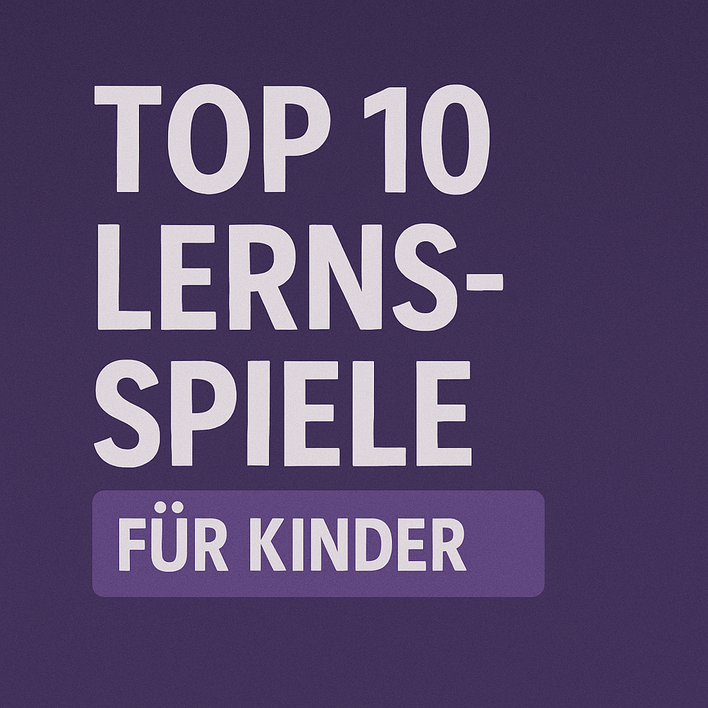 top 10 lernspiele fuer kinder